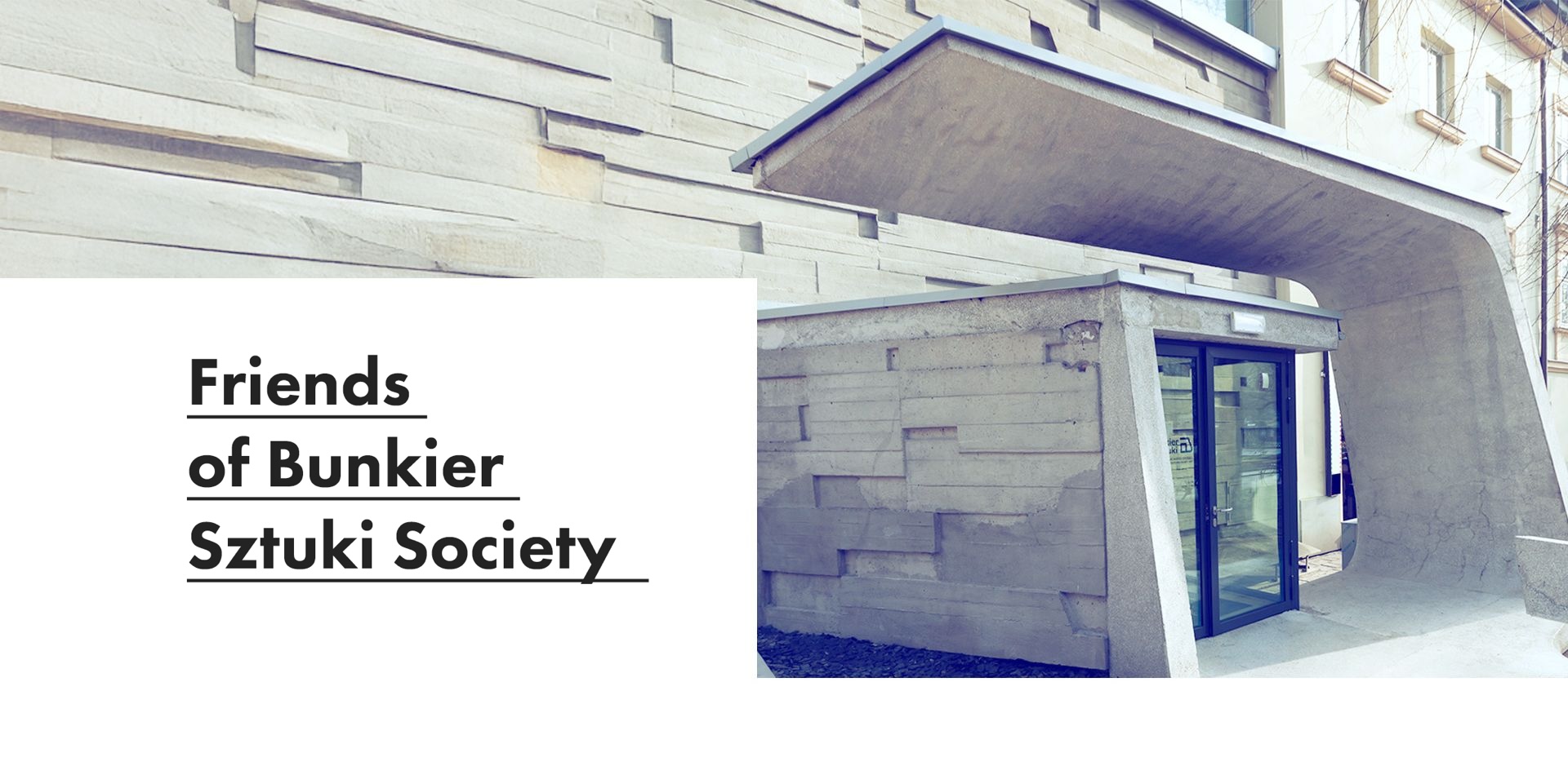 Friends of bunkier at society Kraków Friends of bunkier at society